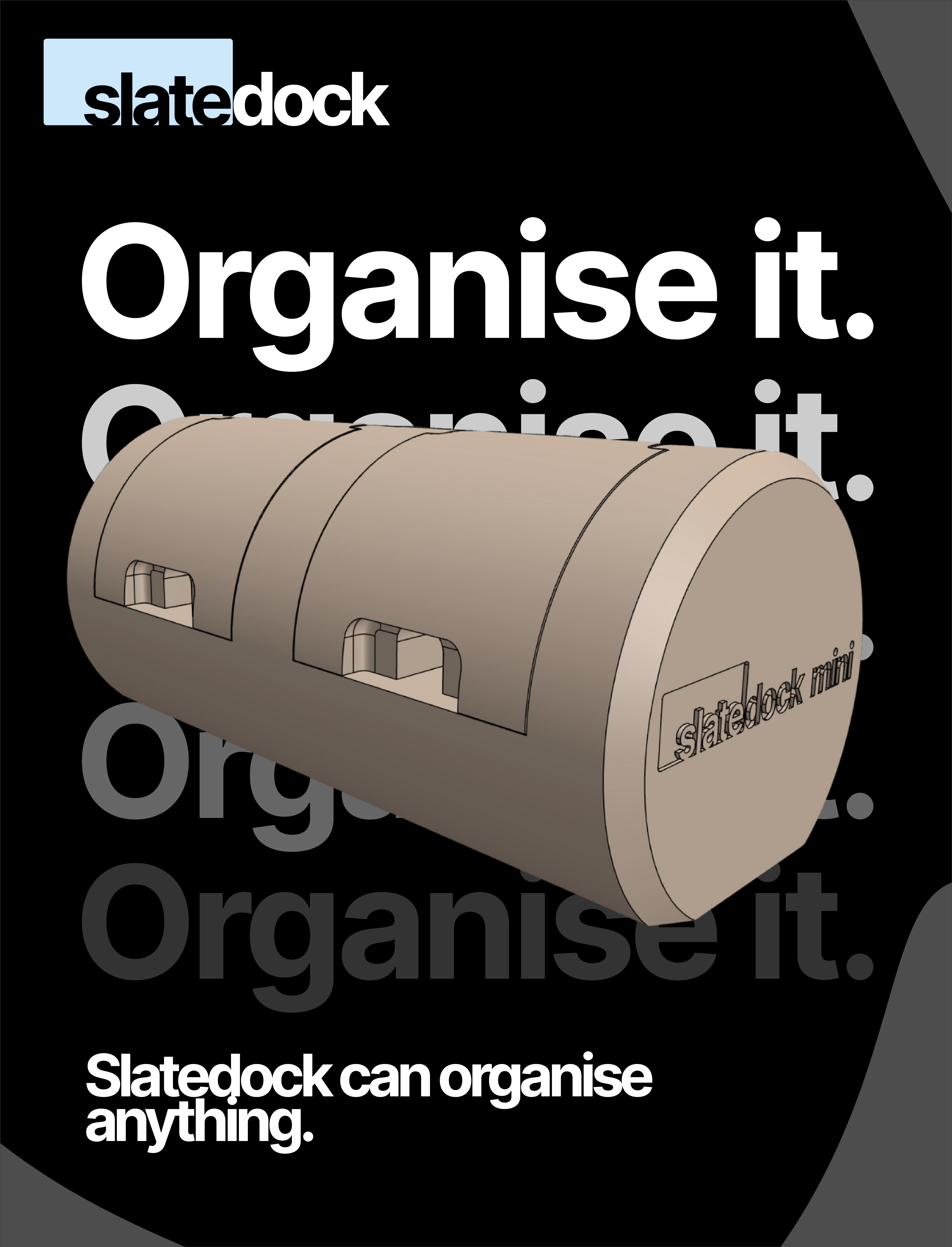 Slatedock advertisement with text mentioning 'Slatedock can organise anything.'